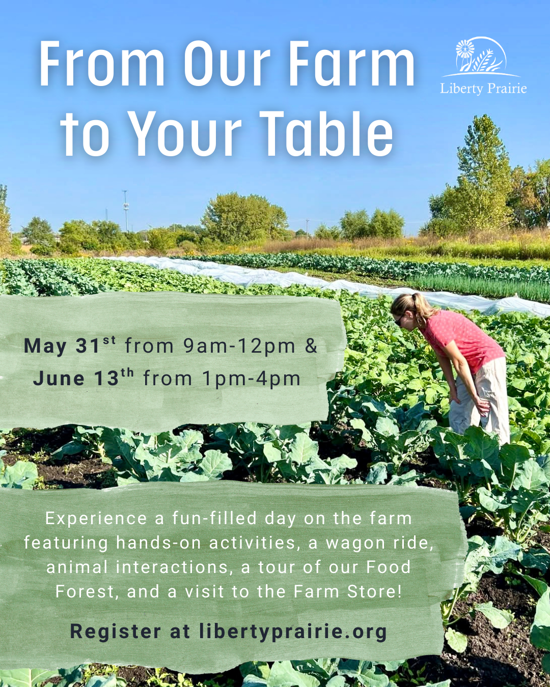 From Our Farm to Your Table at Liberty Prairie